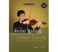 Recital Training / Vorspiel-Training Vol. 3 – Livre en anglais – Broché – Edition Peters