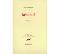 Jacques Réda – Récitatif – Gallimard – Livre