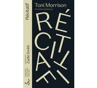 Récitatif Toni Morrison (Auteur), Christine Laferrière (Traduction)