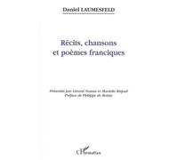 Récits, Chansons Et Poèmes Franciques