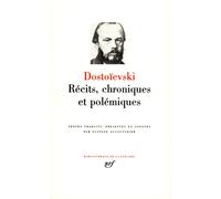 Récits, chroniques et polémiques