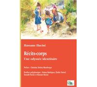 Recits-corps : Une Odyssée identitaire - Hassane Hacini - Douro - broché - Récit