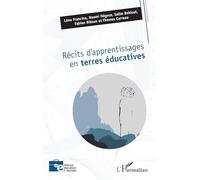 Récits d’apprentissages en terres éducatives