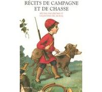 Récits de campagne et de chasse