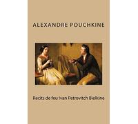 Recits de feu Ivan Petrovitch Bielkine