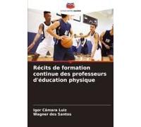 Récits De Formation Continue Des Professeurs D'éducation Physique