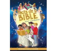 Récits De La Bible Pour S'endormir