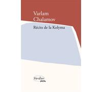 Récits de la Kolyma - Varlam Tikhonovitch Chalamov - Verdier - Poche - Roman