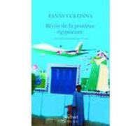 Récits de la province égyptienne Fanny Colonna (Auteur), Patrick Godeau (Auteur), Amir Rezzoug (Illustration)