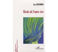 Récits De L'autre Rive