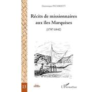 Récits de missionnaires aux îles Marquises (1797-1842)