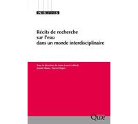 Récits de recherche sur l'eau dans un monde interdisciplinaire
