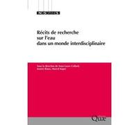 Récits de recherche sur l'eau dans un monde interdisciplinaire