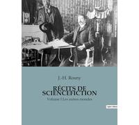 RÉCITS DE SCIENCEFICTION: Voyage au-delà des étoiles et des connaissances humaines.