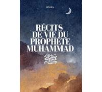 Récits de vie du prophète muhammad