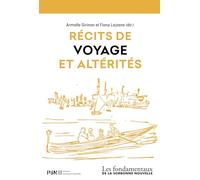 Récits de voyage et altérités