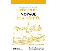 Récits De Voyage Et Altérités