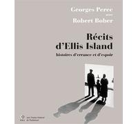 Récits d'Ellis Island Histoires d'errance et d'espoir - Georges Perec - P.o.l. - broché - Récit