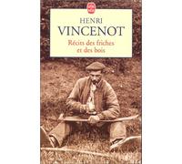 Récits des friches et des bois