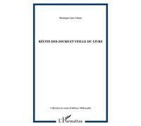 Récits Des Jours Et Veille Du Livre