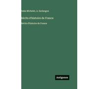 Récits d'histoire de France: Récits d'histoire de France
