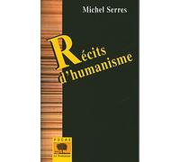 Récits d'humanisme
