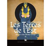 Recits du demi-loup, tome 2 - les terres de l'est