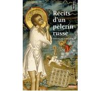 Récits d'un pèlerin russe - Anonyme - Points - Livre