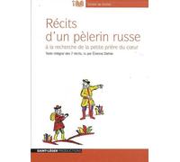 Récits d'un pèlerin russe - Audiolivre MP3 A la recherche de la petite prière du coeur - Audiolivre - Jean Laloy - Saint-Leger Productions - Texte lu (CD) - Roman CD