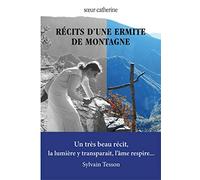Récits d'une ermite de montagne