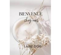 Récits Éphémères, Livre d'Or des séjours saisonniers: Souvenirs et Témoignages, 120 pages en français et anglais format 20.95x27.94 cm.