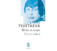 Récits et Essais: Oeuvres, t. 2