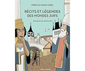 Récits et Légendes des Mondes Juifs