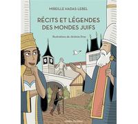 Récits et Légendes des Mondes Juifs - Mireille Hadas-Lebel - Yodea - broché - Contes et légendes jeunesse