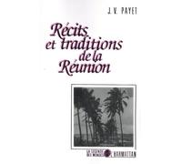 Récits et traditions de la Réunion