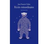 Recits extraordinaires Jean-François Chabas (Auteur)