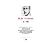 Récits - Howard Phillips Lovecraft - Gallimard - relié - Récit