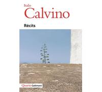 Récits - Italo Calvino - Gallimard - broché - Roman