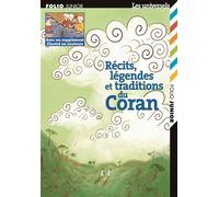 Récits, légendes et traditions du Coran - Marie-Ange Spire - Gallimard jeunesse - Poche - Document jeunesse