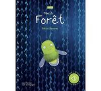 Récits sonores - Dans la forêt - N.E. 2024 Irena Trevisan (Auteur), Sarah Negrel (Traduction), Luna Scortegagna (Illustration)