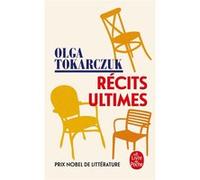 Récits ultimes Olga Tokarczuk (Auteur)