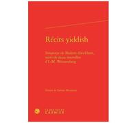 Récits Yiddish - Stempenyu De Sholem-Aleykhem Suivi De Deux Nouvelles D'i.-M. Weissenberg