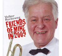 Reckeweg,Volker - Friends of Mine in 2009 [Import]