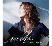 Mcbride, Martina - Reckless