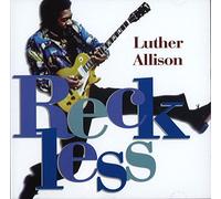 Allison, Luther – Reckless