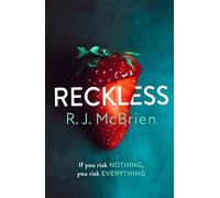 Reckless: a completely gripping domestic suspense thriller to keep you hooked