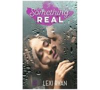 Reckless And Real - Something Real
