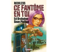 Reckless - Ce fantôme en toi - Ed Brubaker - Delcourt - cartonné - Comics