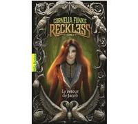 Reckless Le retour de Jacob - Cornélia Funke - Gallimard jeunesse - Poche - Roman adolescent dès 13 ans