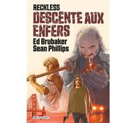 Reckless - Descente aux enfers - Ed Brubaker - Delcourt - cartonné - Comics
